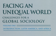 Facing an Unequal World: Challenges for a Global Sociology