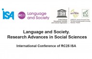 Language and Society. Research Advances in Social Sciences - International Conference of RC25 ISA