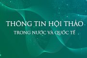 THƯ MỜI VIẾT BÀI HỘI THẢO KHOA HỌC QUỐC TẾ “Gia đình Châu Á trong bối cảnh hội nhập quốc tế và chuyển đổi số”